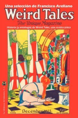 HISTORIA Y ANTOLOGÍA DE WEIRD TALES