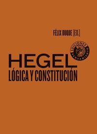 HEGEL: LÓGICA Y CONSTITUCIÓN