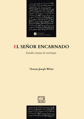 EL SEÑOR ENCARNADO