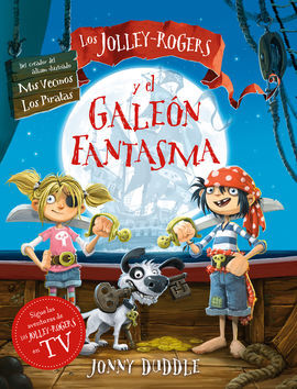 JOLLEY-ROGERS Y EL GALEON FANTASMA,LOS