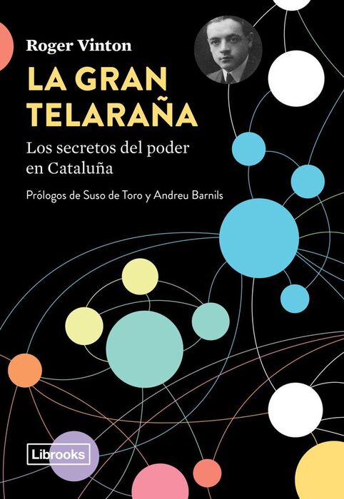 GRAN TELARAÑA,LA - LOS SECRETOS DEL PODER EN CATAL
