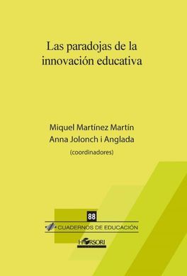 PARADOJAS DE LA INNOVACION EDUCATIVA, LAS