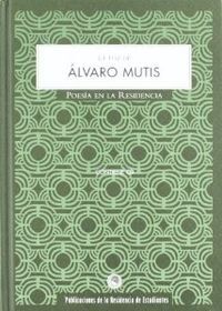 LA VOZ DE ALVARO MUTIS
