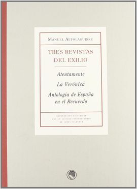 MANUEL ALTOLAGUIRRE, TRES REVISTATS DEL EXILIO