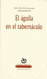 EL ÁGUILA EN EL TABERNÁCULO