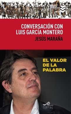 CONVERSACIÓN CON LUIS GARCIA MONTERO