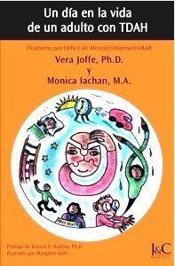 UN DÍA EN LA VIDA DE UN ADULTO CON TDAH (TRASTORNO POR DÉFICIT DE ATENCIÓN/HIPER