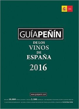 GUIA PEÑIN DE LOS VINOS DE ESPAÑA 2016