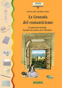 LA GRANADA DEL ROMANTICISMO