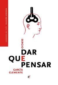 DAR QUE PENSAR