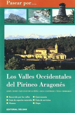 PASEAR POR: VALLES OCCIDENTALES PIRINEO ARAGONÉS