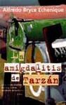 LA AMIGDALITIS DE TARZÃN