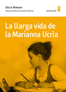 LA LLARGA VIDA DE MARIANNA UCRIA