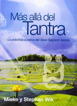 MÁS ALLÁ DEL TANTRA