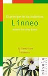EL PRÃNCIPE DE LOS BOTÃNICOS. LINNEO