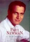 PAUL NEWMAN, EL GALÁN INDOMABLE
