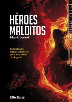 HÉROES MALDITOS