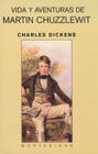 VIDA Y AVENTURAS DE MARTIN CHUZZLEWIT