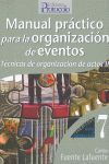 MANUAL PRÁCTICO PARA LA ORGANIZACIÓN DE EVENTOS.