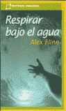 RESPIRAR BAJO EL AGUA