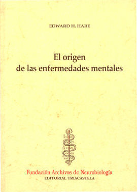 EL ORIGEN DE LAS ENFERMEDADES MENTALES