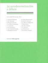 LA AUTODETERMINACIÓN A DEBATE