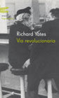 VIA REVOLUCIONARIA