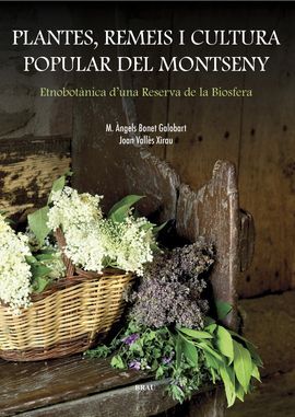 PLANTES, REMEIS I CULTURA POPULAR DEL MONTSENY