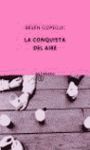 LA CONQUISTA DEL AIRE