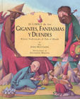 EL LIBRO DE LOS GIGANTES, FANTASMAS Y DUENDES