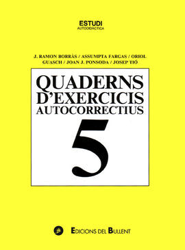 QUADERNS D'EXERCICIS AUTOCORRECTIUS 5