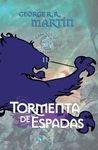 CANCIÓN DE HIELO Y FUEGO. 3: TORMENTA DE ESPADAS - EDICIÓN LUJO