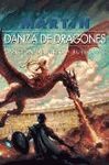 CANCIÓN DE HIELO Y FUEGO. 5: DANZA DE DRAGONES