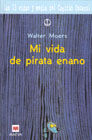 MI VIDA DE PIRATA ENANO