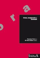 CRISIS, INMIGRACIÓN Y SOCIEDAD
