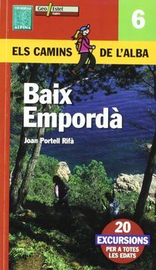 BAX EMPORDA, ELS CAMINS DE L´ALBA