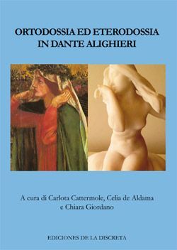 ORTODOSSIA ED ETERODOSSIA IN DANTE ALIGHIERI