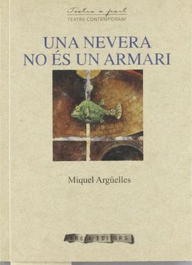 UNA NEVERA NO ÉS UN ARMARI