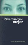 PARA CONOCERSE MEJOR