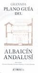 GRANADA PLANO GUIA DEL ALBAICIN ANDALUSI