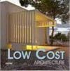 LOW COST ARCHITECTURE