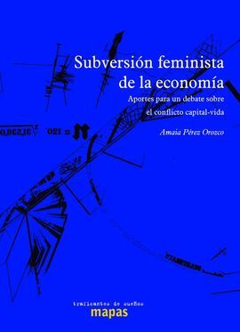 SUBVERSIÓN FEMINISTA DE LA ECONOMÍA