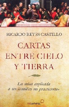 CARTAS ENTRE CIELO Y TIERRA