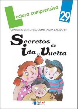 (29).SECRETOS DE IDA Y VUELTA.(CUAD.LECTURA COMPRE