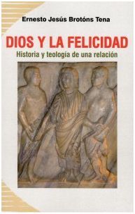 DIOS Y LA FELICIDAD