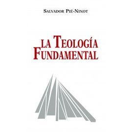 LA TEOLOGÍA FUNDAMENTAL. DAR RAZÓN DE LA ESPERANZA (AGAPE. 8ºED. ACTUALIZADA)