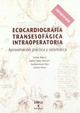 ECOCARDIOGRAFÍA TRANSESOFÁGICA INTRAOPERATORIA