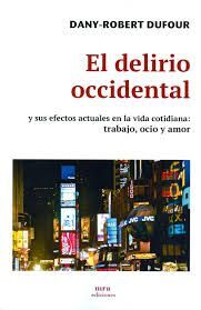 EL DELIRIO OCCIDENTAL
