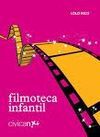 FILMOTECA INFANTIL CIVICAN