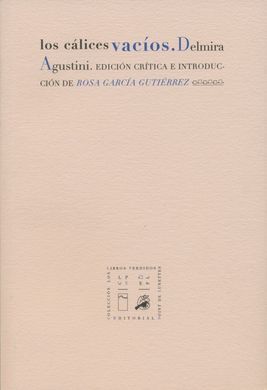LOS CÁLICES VACIOS